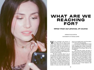 What Are We Reaching For? opener: person applying lip liner while looking at a phone